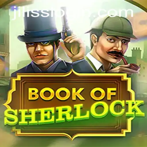 Book of Sherlock: Delve Into the Mystery With JiLiss.COM