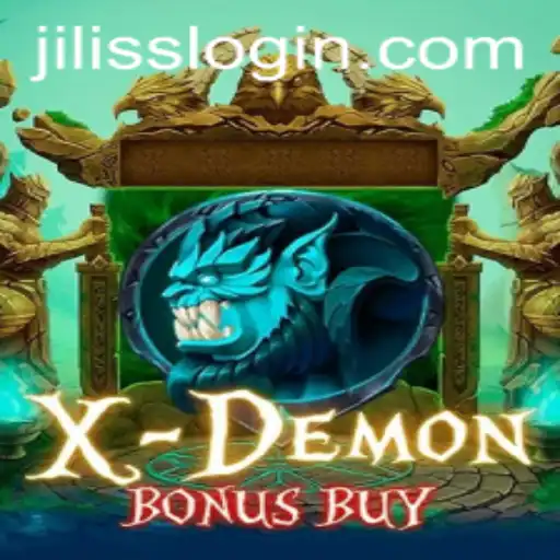Exploring XDemonBonusBuy: The Thrilling World of JiLiss.COM's Latest Gaming Marvel